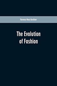 Evolution Of Fashion