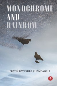 Monochrome and Rainbow