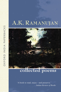 The Collected Poems of A. K. Ramanujan