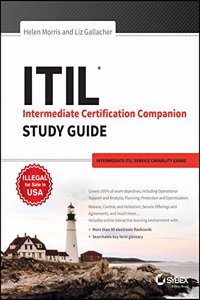 ITIL Intermediate Certification Companion Study Guide: Intermediate ITIL Service Capability Exams