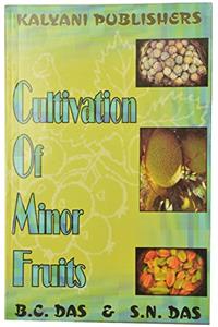 Cultivation of Minor Fruits