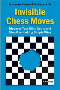 Invisible Chess Moves