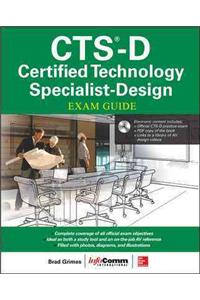 CTS-D Certified Technology Specialist-Design Exam Guide