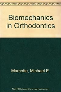 Biomechanics in Orthodontics