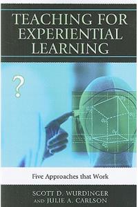 Teaching for Experiential Learning