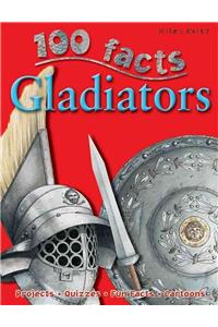 100 Facts Gladiators: Projects, Quizzes, Fun Facts, Cartoons