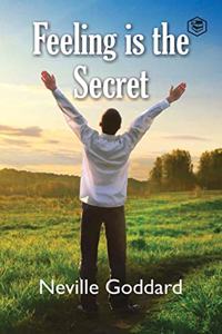 Feeling is the Secret