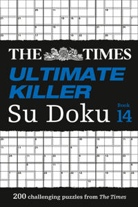 Times Su Doku - The Times Ultimate Killer Su Doku Book 14