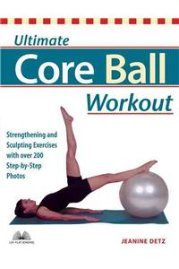 Ultimate Core Ball Workout