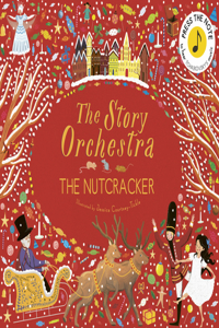 Story Orchestra: The Nutcracker