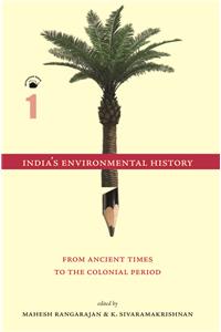 India's Environmental History-A Reader (2 Vol. Set)