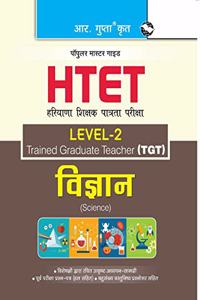 HTET (TGT) Trained Graduate Teacher (Level2) Science (Class VI to VIII) Exam Guide