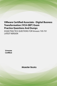 VMware Certified Associate - Digital Business Transformation (VCA-DBT) Exam Practice Questions And Dumps