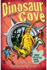 Dinosaur Cove: Catching the Speedy Thief