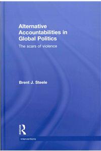 Alternative Accountabilities in Global Politics