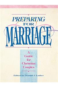 Preparing for Marriage