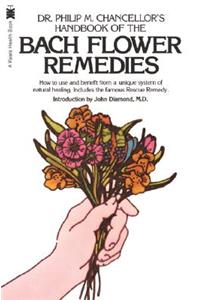 The Bach Flower Remedies