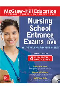McGraw-Hill Education Nursing School Entrance Exams with DVD, Third Edition