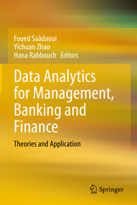 Data Analytics for Management, Banking and Finance