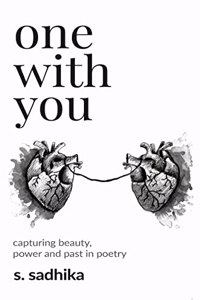 One With You: capturing beauty, power and past in poetry