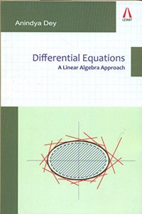 Differential Equations; A Linear Algebra Approach
