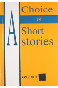 A Choice Of Short Stories