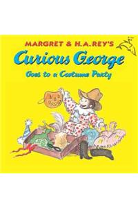 Curious George Goes to a Costume Party