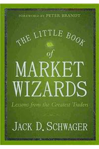 The Little Book of Market Wizards