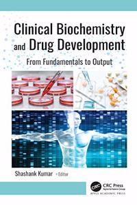 Clinical Biochemistry and Drug Development