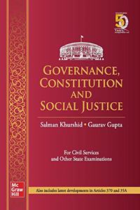 Governance, Constitution and Social Justice for Civil Services Examination