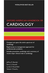 Oxford American Handbook of Cardiology