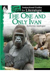 One and Only Ivan: An Instructional Guide for Literature