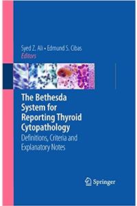 Bethesda System for Reporting Thyroid Cytopathology