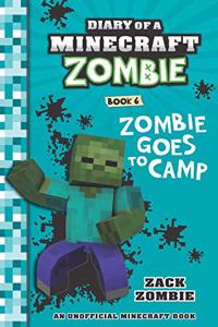 Diary of a Minecraft Zombie #6: Zombie Goes to Camp