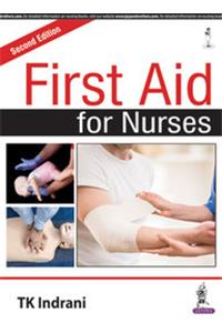 First Aid for Nurses: 2nd Edition