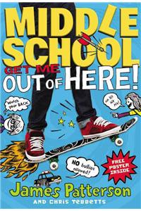 Middle School: Get Me out of Here!
