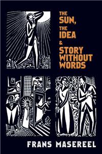 The Sun, the Idea & Story without Words