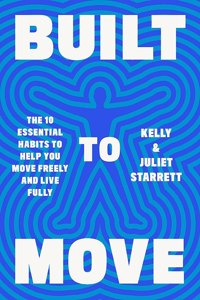 built-move-juliet-kelly-starrett