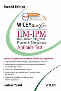 Wiley's ExamXpert IIM - IPM (IIM - Indore Integrated Program in Management) Aptitude Test