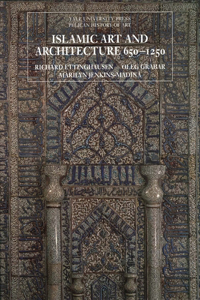 Islamic Art and Architecture 650-1250