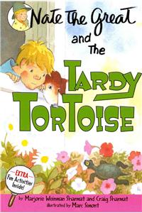 Nate the Great and the Tardy Tortoise