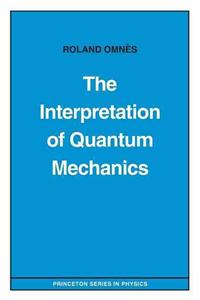 Interpretation of Quantum Mechanics