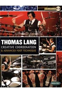 Thomas Lang - Creative Coordination & Advanced Foot Technique