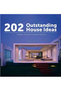 202 Outstanding House Ideas