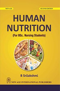Human Nutrition (For B.Sc. Nursing Students)