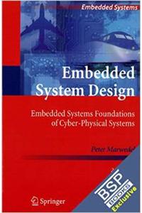 Embedded System Design-Embedded Systems Foundations of Cyber-Physical Systems: 2nd Edition