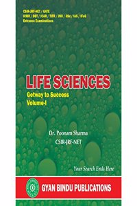 CSIR-JRF-NET/ GATE ICMR / DBT / ICAR / TIFR / JNU / IISc / IAS Entrance Examinations Book Life Sciences Gateway of Success Volume-1 Book