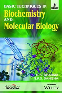 Basic Techniques in Biochemistry and Molecular Biology