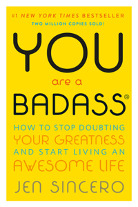 You Are a Badass(r)
