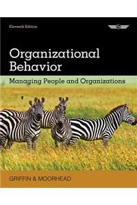 Organizational Behavior: Managing People and Organizations